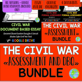 Civil War Assessments and DBQ Essay BUNDLE
