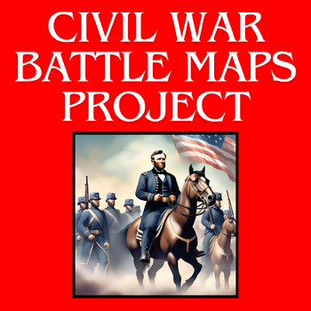 Preview of Civil War Battle Maps Project | Interactive Virtual Battle Maps Activity