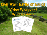 Civil War: Battle of Shiloh Video Webquest