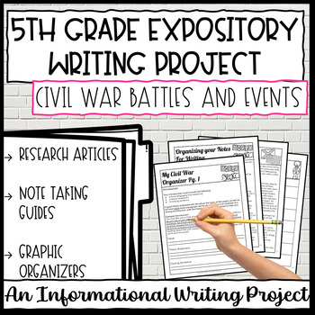 Preview of Civil War Expository Writing Project | 5th Grade Informational Writing Project