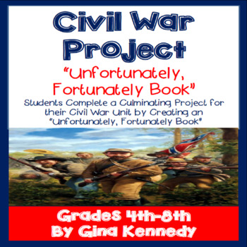 Preview of Civil War Project "Fortunately & Unfortunately Book"