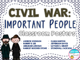 Civil War Important People Classroom Posters