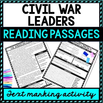 Preview of Civil War Leaders Reading Passages, Questions and Text Marking + Word Search