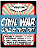 Civil War Quiz and Test Set Common Core Writing and Literacy