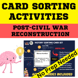 Civil War Reconstruction History Card Sorting Activity - P