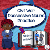 Civil War Themed Possessive Nouns Practice