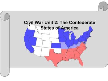 Preview of Civil War Unit 2 Confederate States of America