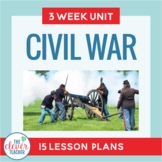 Civil War Unit: 3 Weeks | 5th Grade - 8th Grade