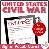 Civil War Digital Vocabulary Cards for Google Forms