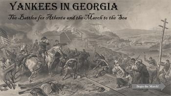 Preview of American Civil War - Instructional Game, Atlanta and Sherman's March to the Sea