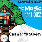 Civil War on Sunday Magic Tree House Comprehension Unit