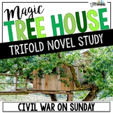 Civil War on Sunday Novel Study Unit - Magic Tree House #21