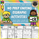 Ck Ending Digraph Worksheets + Activities PreK, TK, Kinder