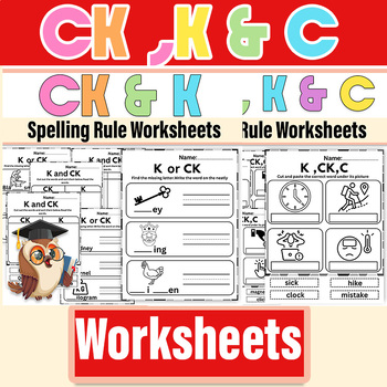 Preview of Ck ,K & C Spelling Rule Worksheets Bundle | Ck ,K & C Sound Spelling Digraph