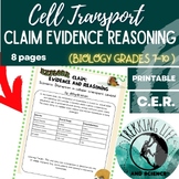  Cell Transport: C.E.R. Claim Evidence Reasoning Activity: