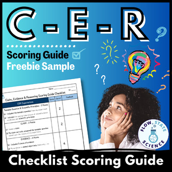 Preview of Claim Evidence Reasoning CER | Checklist Format Scoring Guide