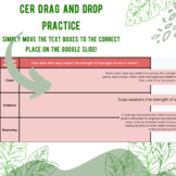Claim, Evidence, Reasoning (CER) Drag and Drop Practice fo