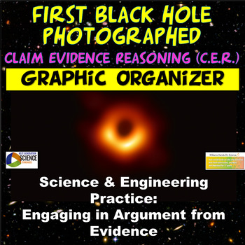 Preview of Claim Evidence Reasoning (CER) ESS1.A PS4.B 1st Photograph of Black Hole