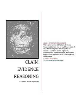 Preview of Claim Evidence Reasoning (CER) - Mini Mysteries