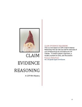 Preview of Claim Evidence Reasoning (CER) - "One Gnome Alone" a mini mystery