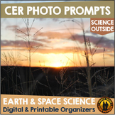 Claim Evidence Reasoning CER Photo Phenomena Prompts Earth