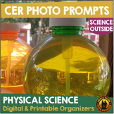 Claim Evidence Reasoning CER Photo Phenomena Prompts Physi