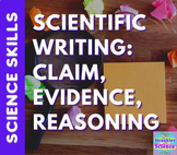 Claim, Evidence, Reasoning (CER) | Scientific Writing Less