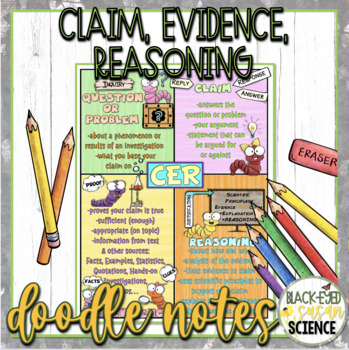 Preview of Claim, Evidence, Reasoning (CER) Doodle Notes & Quiz