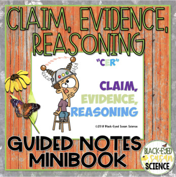 Preview of Claim, Evidence, Reasoning (CER)--Guided Notes MiniBook NGSS