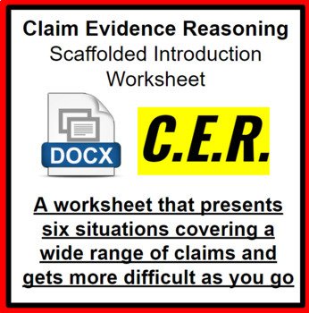 Preview of Claim Evidence Reasoning Introduction - Scaffolded Worksheet