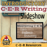 Claim, Evidence, and Reasoning (C-E-R) Introductory Mini-l
