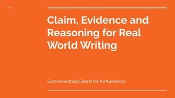 Preview of Claim, Evidence and Reasoning for Real World Writing