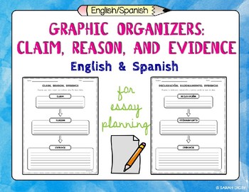 Preview of English and Spanish Claim, Reason, and Evidence Graphic Organizers
