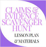 Claims & Evidence Matching Scavenger Hunt Lesson Plan & Materials