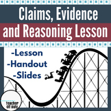 Claims, Evidence, Reasoning Lesson Plan