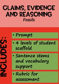 Preview of Claims, Evidence, and Reasoning (CER) - Fossils