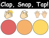 Clap, Snap, Tap!