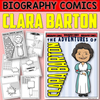 Preview of Clara Barton Biography Comics Research or Book Report | Graphic Novel