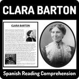 Clara Barton Biography Reading Comprehension in Spanish - 
