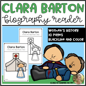 Preview of Clara Barton Biography (Red Cross) Kindergarten & First Grade Women's History