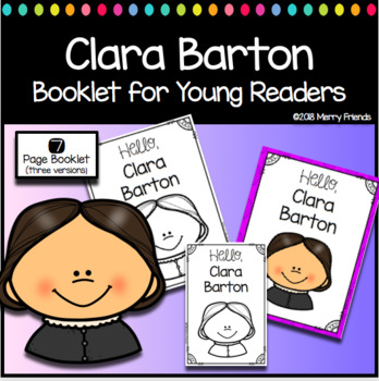 Preview of Clara Barton Booklet for Young Readers - Emergent Reader Womens History