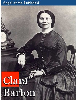 Preview of Clara Barton Differentiated Unit