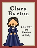 Clara Barton Biography and Timeline Activity