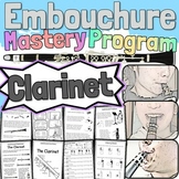 Clarinet Embouchure Mastery Program