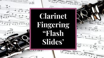 Preview of Clarinet Fingerings "Flash Slides"