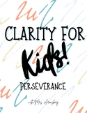 Clarity for Kids 10 Day Journal- Perseverance