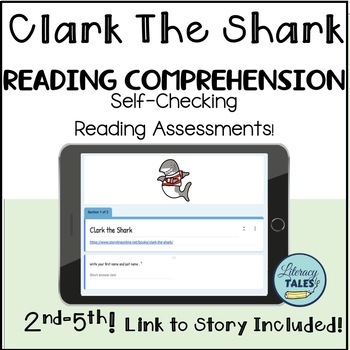 Preview of Clark The Shark No Prep Self-Checking Reading Comprehension Google Form