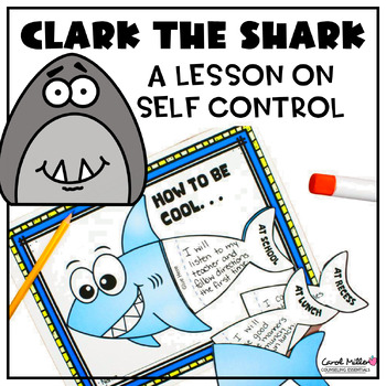 Preview of Clark The Shark Self Control Lesson | Impulse Control