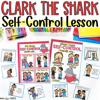 Preview of Clark the Shark Self-Control Impulse Control Activities, Positive Behavior, SEL