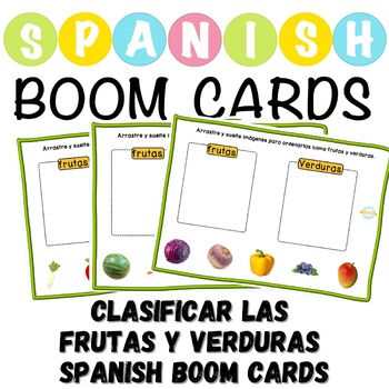 Preview of Clasificar las frutas y verduras Spanish Boom Cards